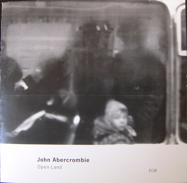 JOHN ABERCROMBIE - Open Land cover 