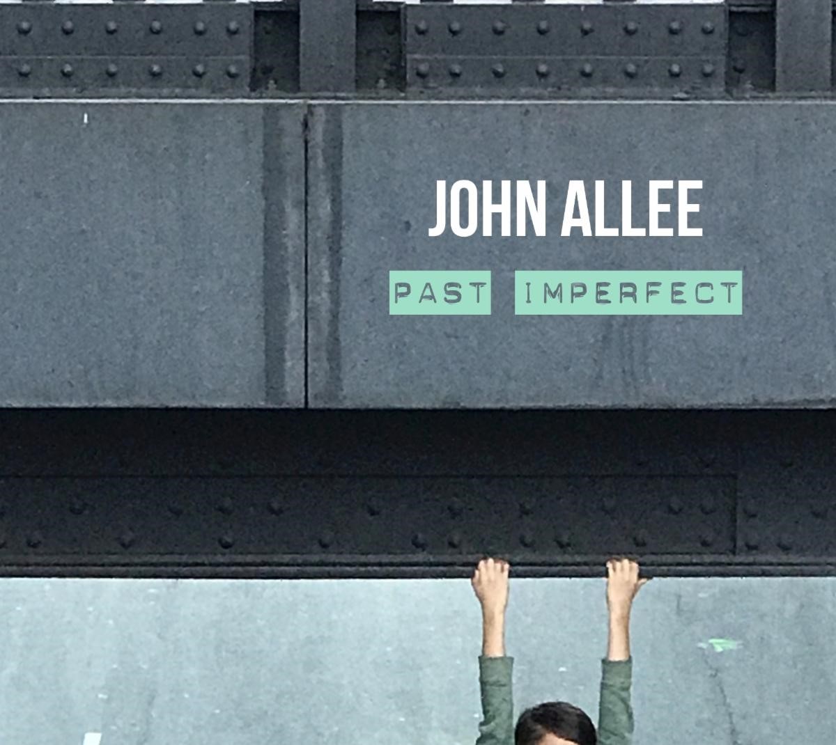 JOHN ALLEE - Past Imperfect cover 