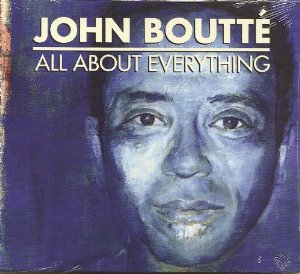 JOHN BOUTTÉ - All About Everything cover 