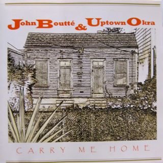 JOHN BOUTTÉ - Carry Me Home cover 
