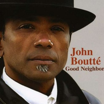 JOHN BOUTTÉ - Good Neighbor cover 