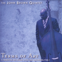 JOHN BROWN - Terms of Art - A Tribute to Art Blakey and the Jazz Messengers cover 