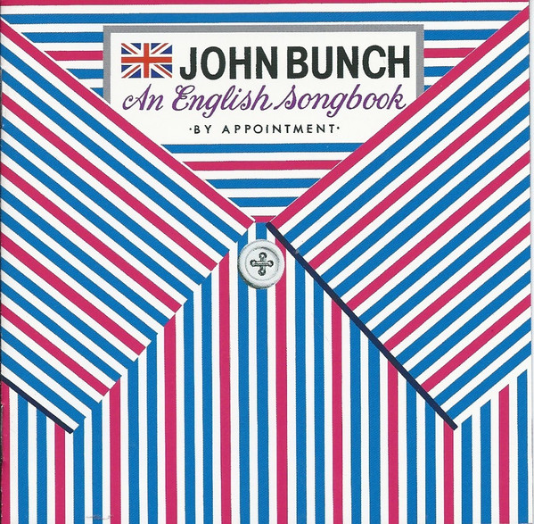 JOHN BUNCH - An English Songbook cover 