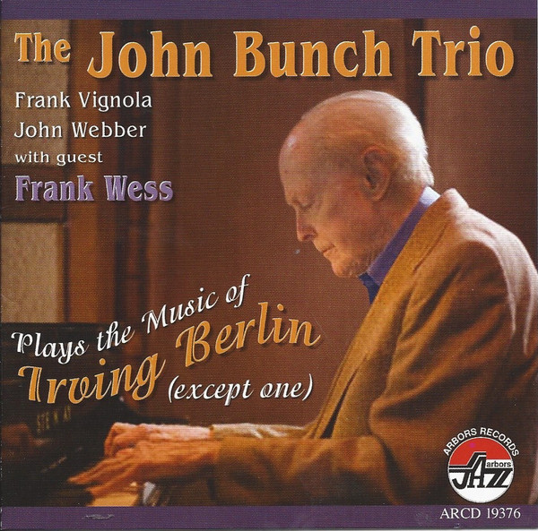 JOHN BUNCH - Plays the Music of Irving Berlin cover 