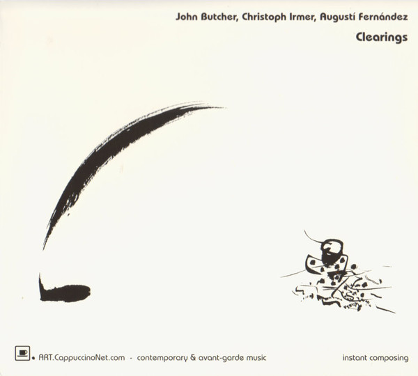 JOHN BUTCHER - Clearings (with Christoph Irmer / Agustí Fernández) cover 
