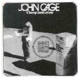 JOHN CAGE - Cheap Imitation cover 