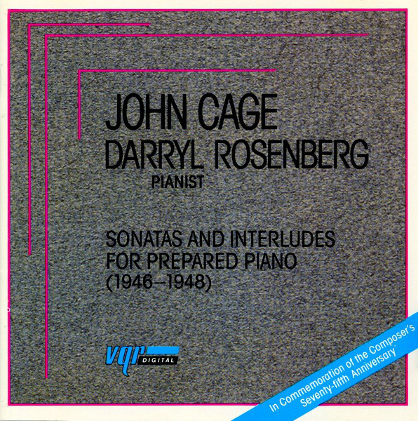 JOHN CAGE - John Cage - Darryl Rosenberg ‎– Sonatas And Interludes For Prepared Piano (1946-1948) cover 