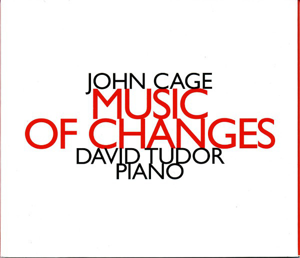 JOHN CAGE - John Cage - David Tudor ‎: Music Of Changes cover 