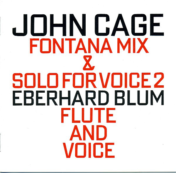 JOHN CAGE - John Cage - Eberhard Blum ‎: Fontana Mix & Solo For Voice 2 cover 