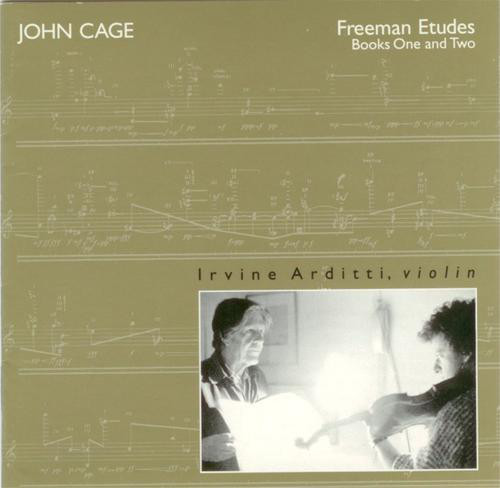 JOHN CAGE - John Cage - Irvine Arditti ‎: Freeman Etudes, Books One and Two cover 