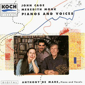 JOHN CAGE - John Cage / Meredith Monk - Anthony De Mare ‎: Pianos And Voices cover 
