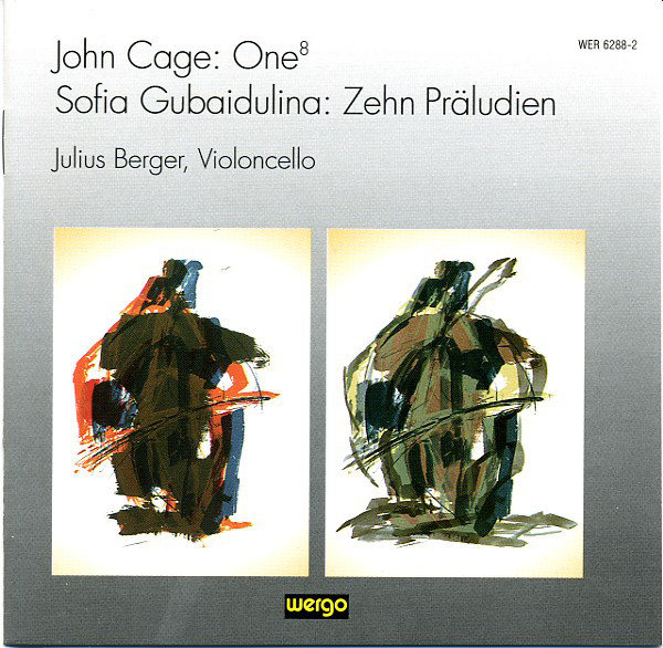 JOHN CAGE - John Cage / Sofia Gubaidulina - Julius Berger ‎: One⁸ / Zehn Präludien cover 