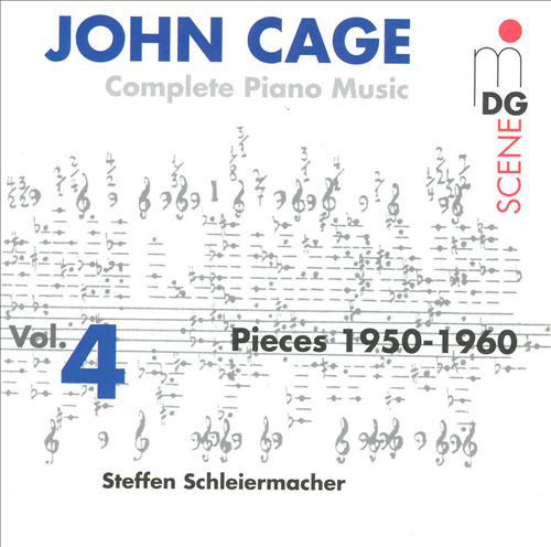 JOHN CAGE - John Cage - Steffen Schleiermacher ‎: Complete Piano Music Vol. 4 - Pieces 1950-1960 cover 