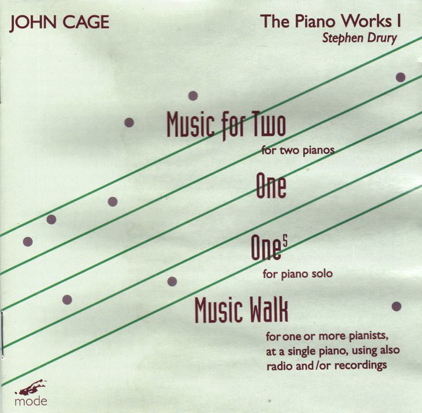 JOHN CAGE - John Cage - Stephen Drury ‎: The Piano Works 1 cover 