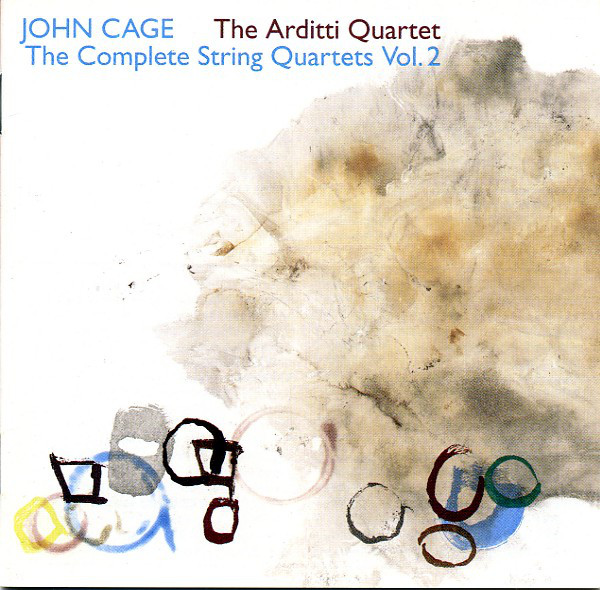 JOHN CAGE - John Cage - The Arditti Quartet : The Complete String Quartets, Vol. 2 cover 