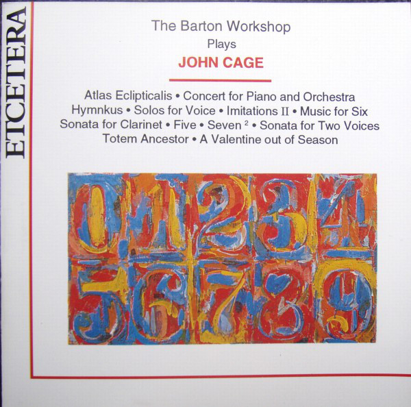JOHN CAGE - John Cage - The Barton Workshop ‎: The Barton Workshop Plays John Cage cover 