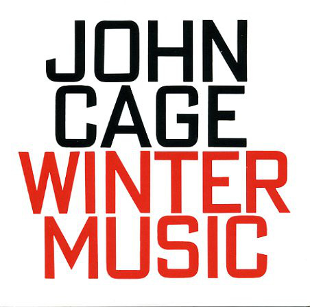 JOHN CAGE - Winter Music cover 