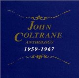 JOHN COLTRANE - Anthology 1959-1967 cover 