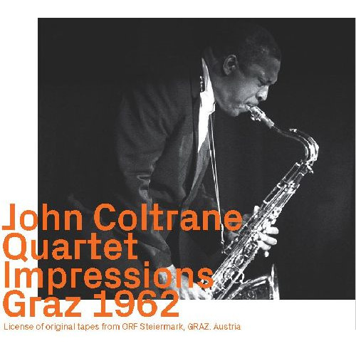 JOHN COLTRANE - Impression Graz 1962 cover 