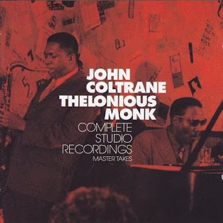 JOHN COLTRANE - John Coltrane & Thelonious Monk - Complete Studio Recordings (Master Takes) cover 