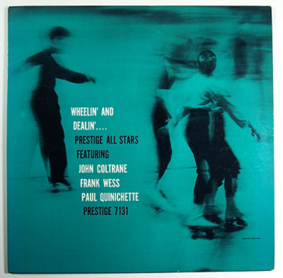 JOHN COLTRANE - Prestige All Stars : Wheelin' & Dealin' cover 