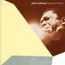 JOHN COLTRANE - Sheets of Sound cover 