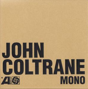 JOHN COLTRANE - The Atlantic Years In Mono cover 