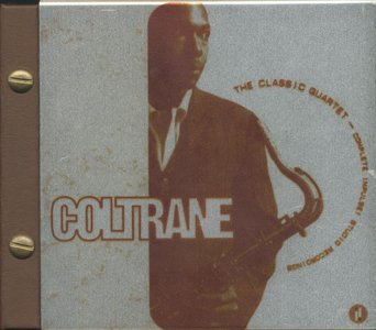 JOHN COLTRANE - The Classic Quartet: The Complete Impulse! Studio Recordings cover 