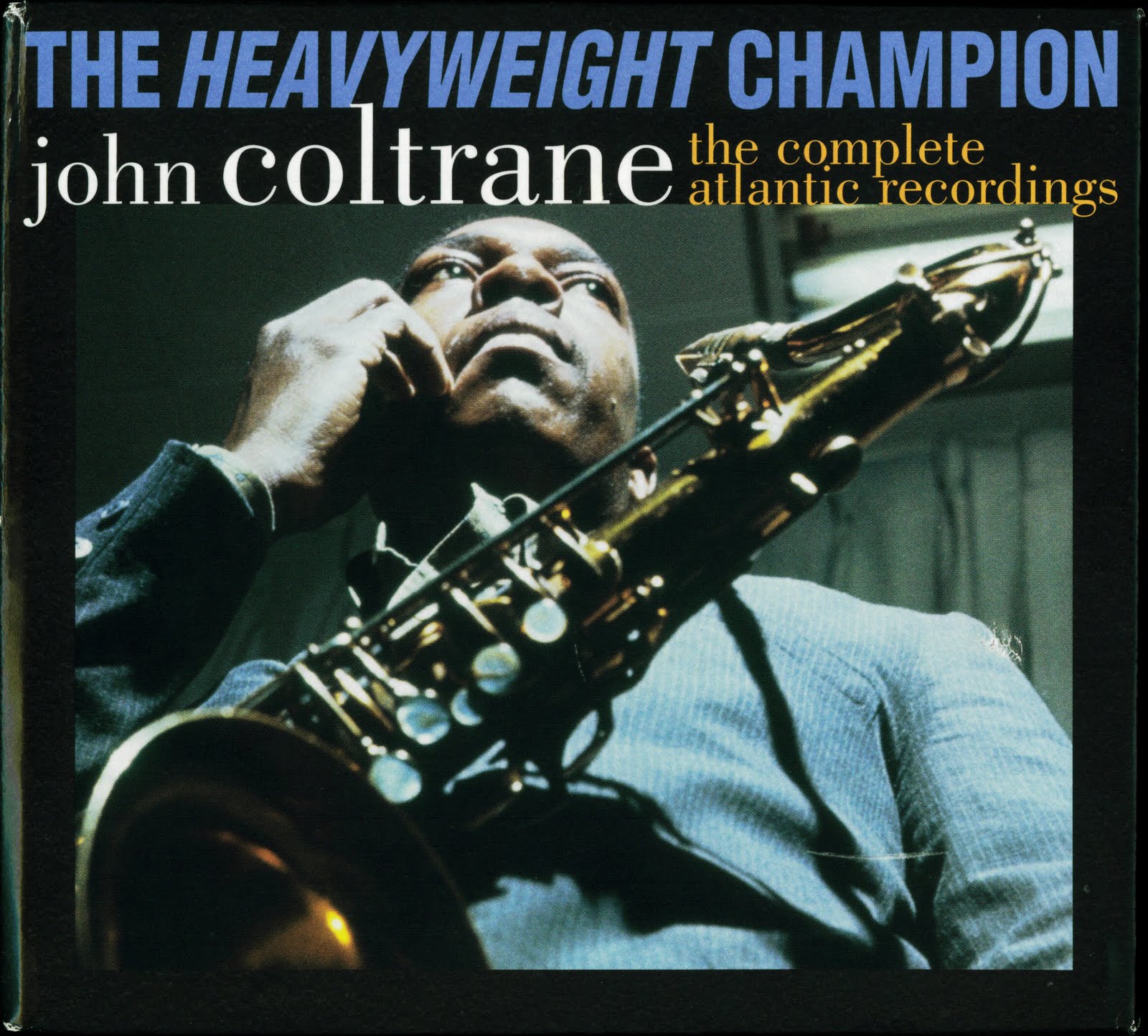 JOHN COLTRANE - The Heavyweight Champion: The Complete Atlantic Recordings cover 