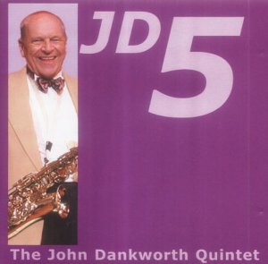 JOHN DANKWORTH - JD5 cover 