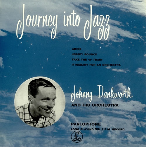 JOHN DANKWORTH - Journey Into Jazz cover 