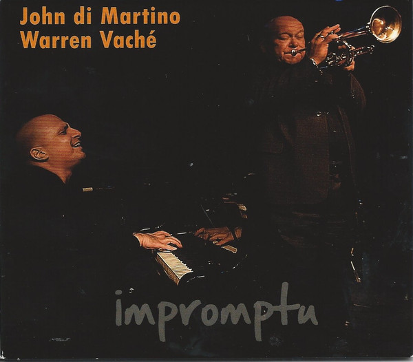 JOHN DI MARTINO - John di Martino, Warren Vaché ‎: Impromptu cover 
