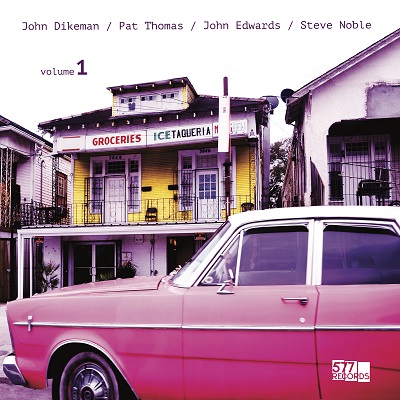 JOHN DIKEMAN - John Dikeman, Pat Thomas, John Edwards, Steve Noble : Vol. 1 cover 