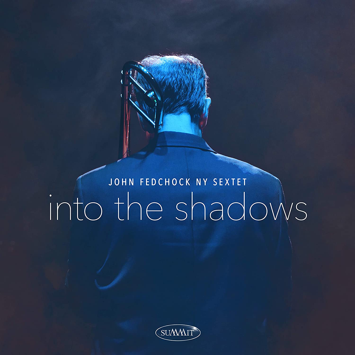 JOHN FEDCHOCK - John Fedchock NY Sextet : Into The Shadows cover 