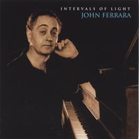JOHN FERRARA - Intervals of Light cover 