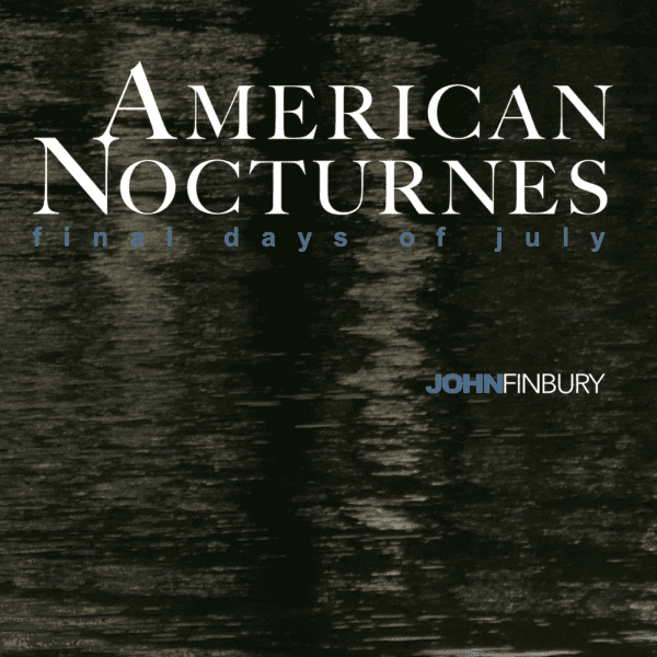 JOHN FINBURY - American Nocturnes cover 
