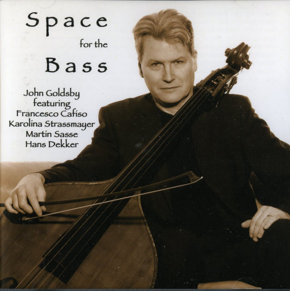 JOHN GOLDSBY - Space For The Bass cover 