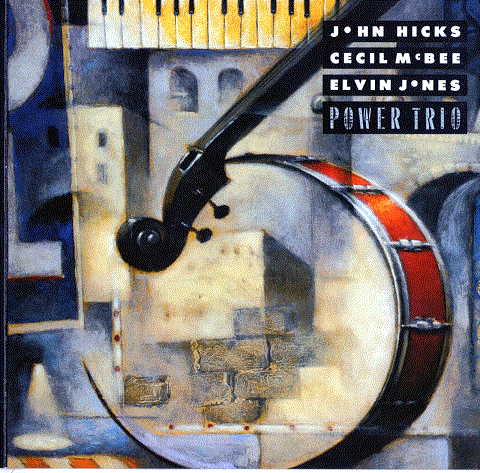 JOHN HICKS / KEYSTONE TRIO - Power Trio cover 