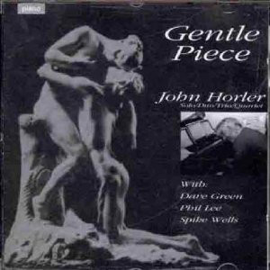 JOHN HORLER - Gentle Piece cover 