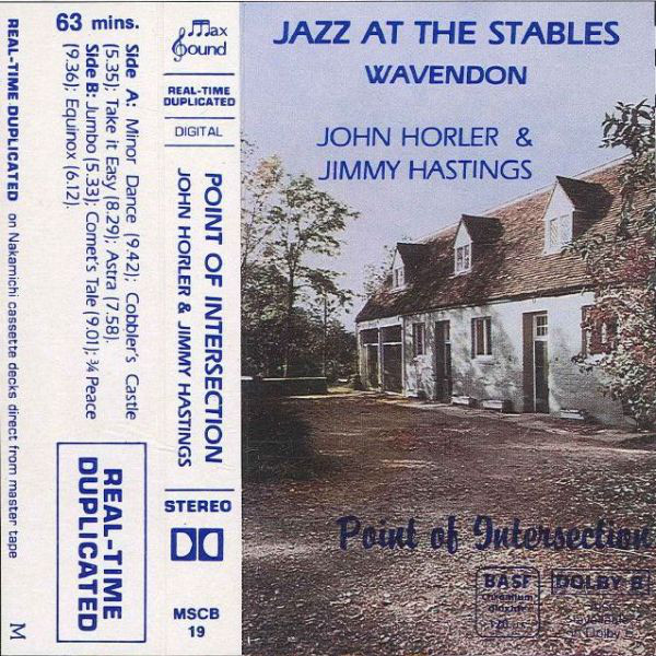 JOHN HORLER - John Horler & Jimmy Hastings ‎: Point Of Intersection cover 