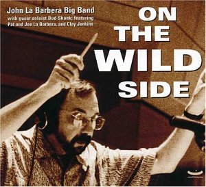 JOHN LA BARBERA - On the Wild Side cover 