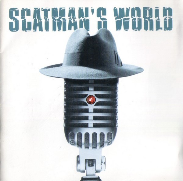 JOHN LARKIN / SCATMAN JOHN - Scatman's World cover 