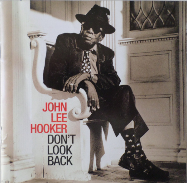 JOHN LEE HOOKER - Don't Look Back cover 