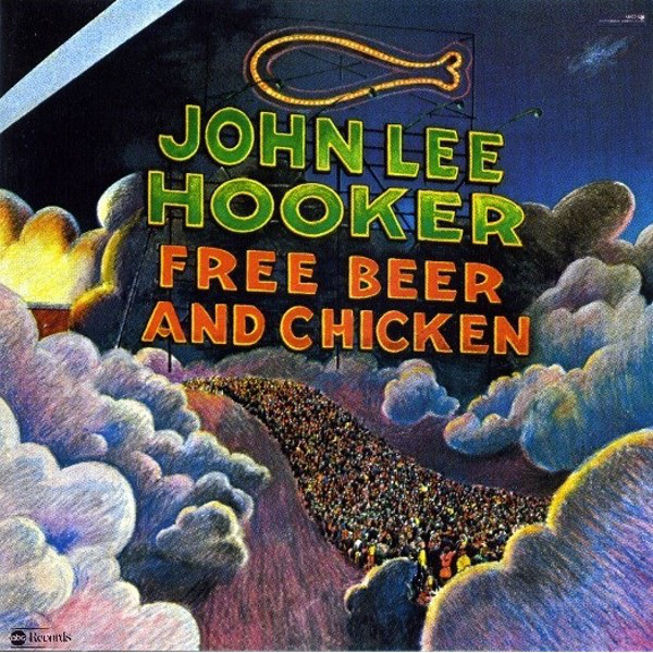 JOHN LEE HOOKER - Free Beer And Chicken cover 