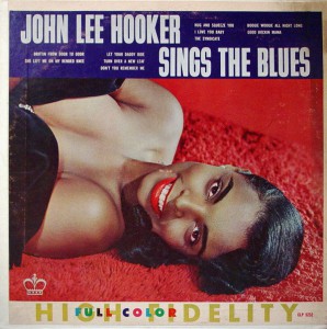 JOHN LEE HOOKER - John Lee Hooker Sings The Blues (aka Driftin' Thru The Blues aka Folk Blues aka John Lee Hooker) cover 