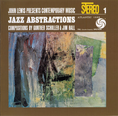 JOHN LEWIS - John Lewis Presents Contemporary Music 1: Jazz Abstractions - Compositions by Gunther Schuller & Jim Hall cover 