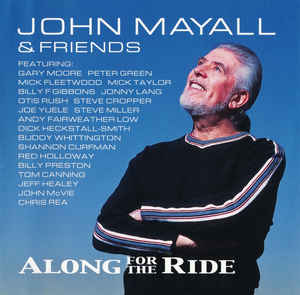 JOHN MAYALL - Along For The Ride cover 