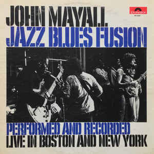 JOHN MAYALL - Jazz Blues Fusion cover 
