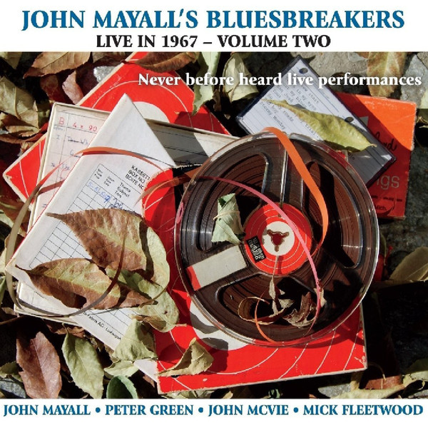 JOHN MAYALL - John Mayall & The Bluesbreakers ‎: Live In 1967 - Volume Two cover 