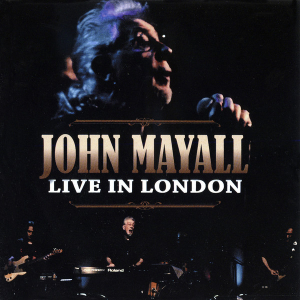 JOHN MAYALL - Live in London cover 